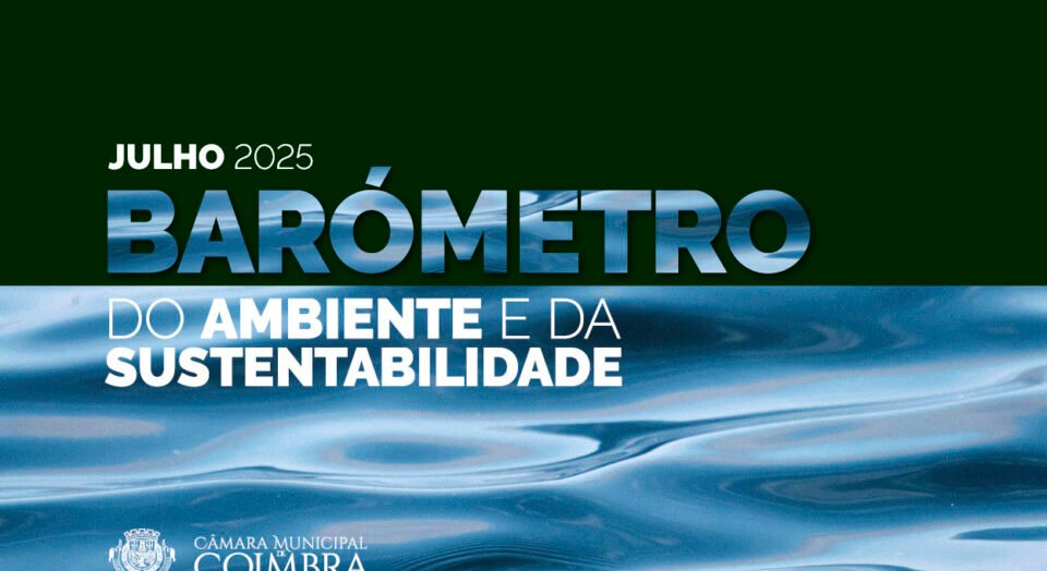 Intervenções em Julho no Barômetro do Ambiente e Sustentabilidade