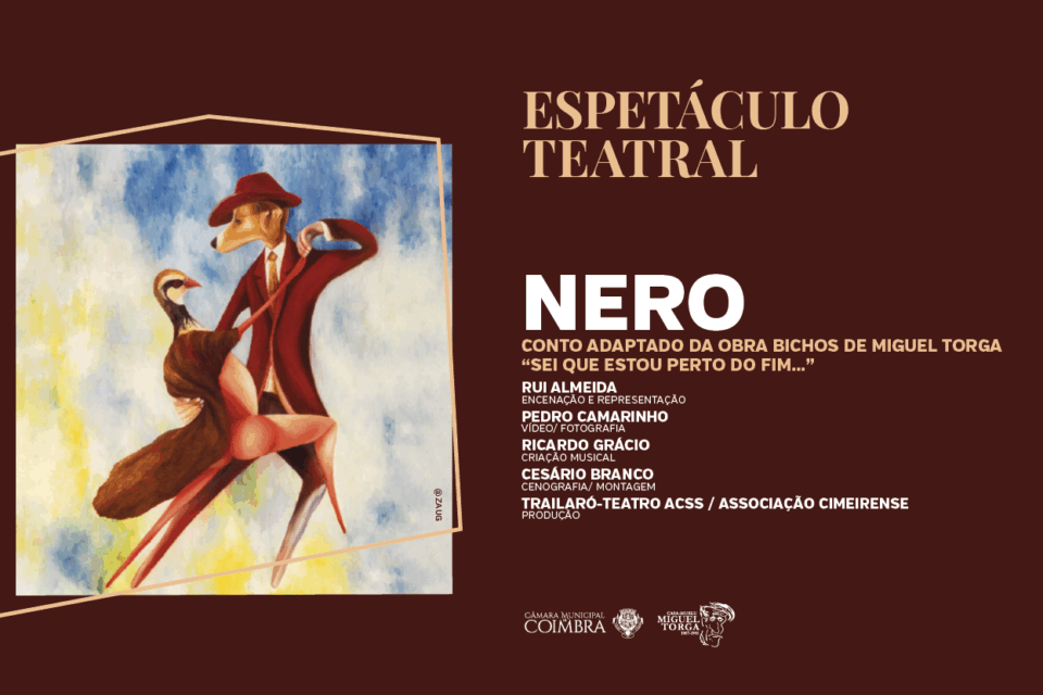 Casa-Museu Miguel Torga apresenta interpretação do conto "Nero" da obra "Bichos" em 20 de setembro