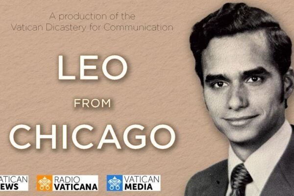 “Leo from Chicago”: documentário do Vaticano revela raízes norte-americanas do Papa Leão XIV