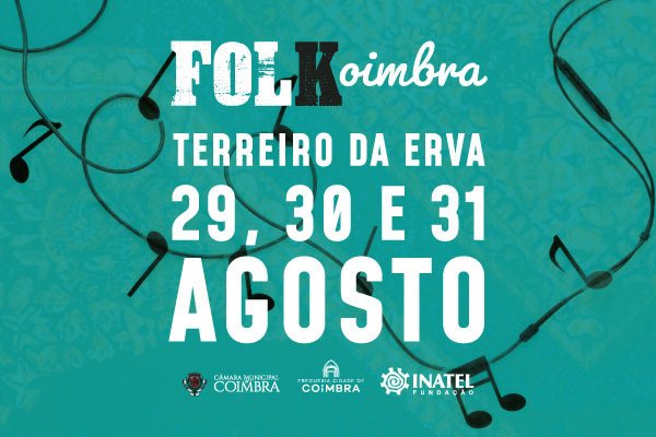 Grupos de Folclore Locais e Internacionais em Coimbra de 29 a 31 de Agosto