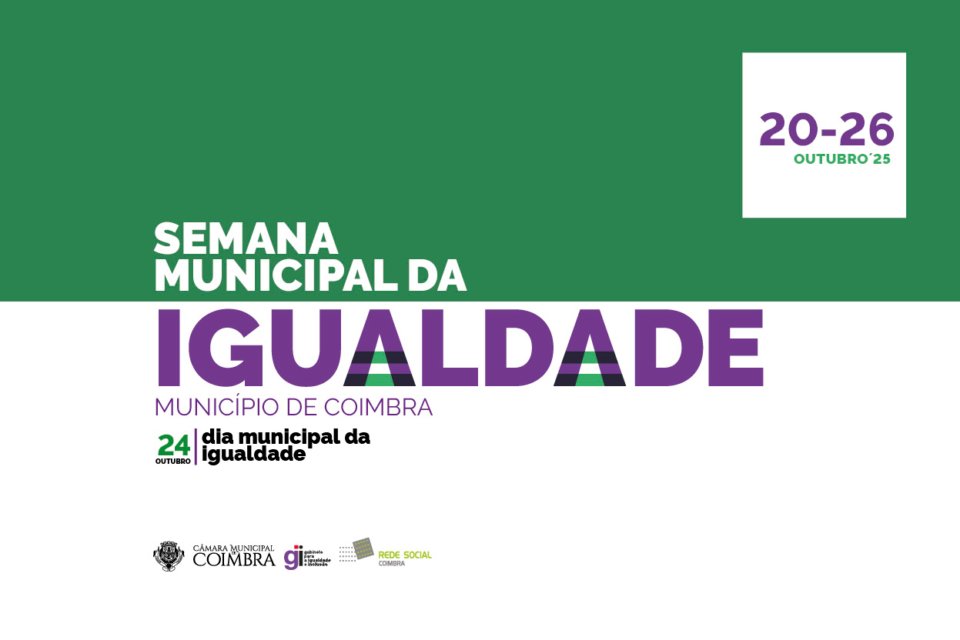 Semana Municipal da Igualdade promovida pela CM de Coimbra