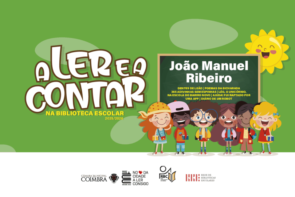 A Ler e a Contar na Biblioteca Escolar: Escritor João Manuel Ribeiro nas Escolas