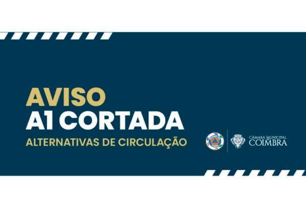 Coimbra recomenda desvio pela A8/A17/A25 e desaconselha atravessamento da cidade e IC2