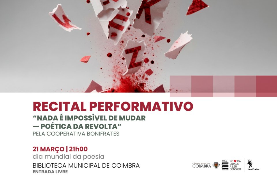 Recital Performativo em Homenagem ao Dia Mundial da Poesia na Biblioteca Municipal de Coimbra