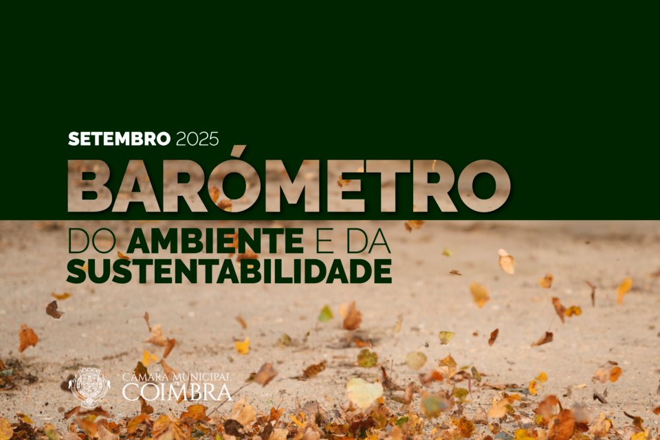 Intervenções de Setembro em Destaque no Barómetro do Ambiente e Sustentabilidade