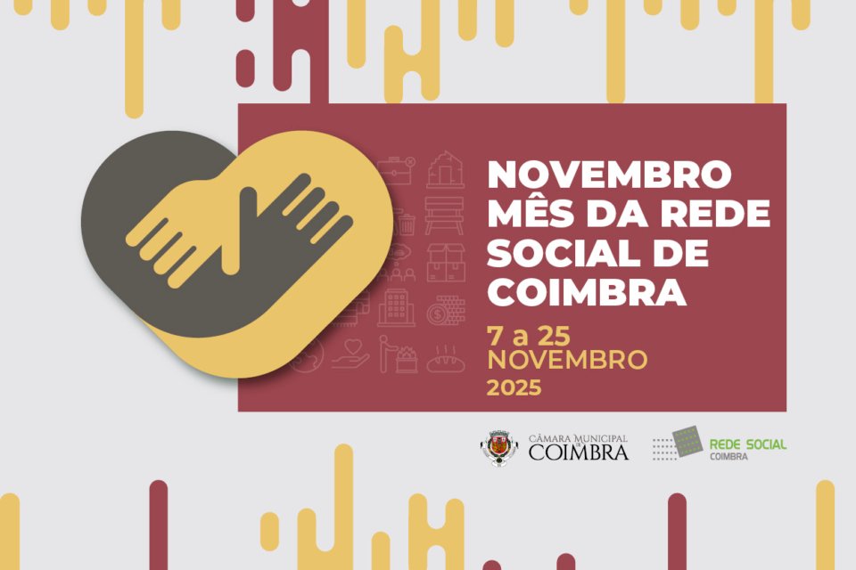 Mês da Rede Social de Coimbra: de 7 a 25 de novembro