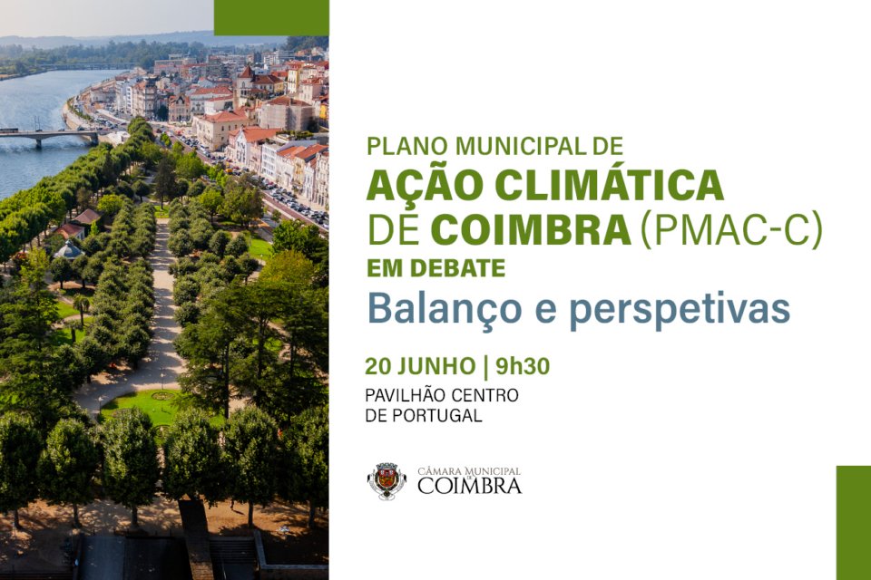 Coimbra promove debate sobre o futuro da ação climática no concelho