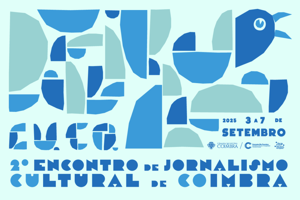Desafios do Jornalismo Cultural em Coimbra: 3 a 7 de Setembro